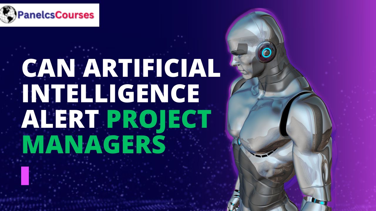 Can Artificial Intelligence alert Project Managers